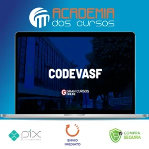 CODEVASF Companhia de Desenvolvimento dos Vales do São Francisco e do Parnaíba: Engenharia Civil - Gran Cursos