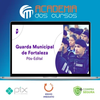 Guarda Municipal de Fortaleza (GCM-Fortaleza) - Estratégia Concursos