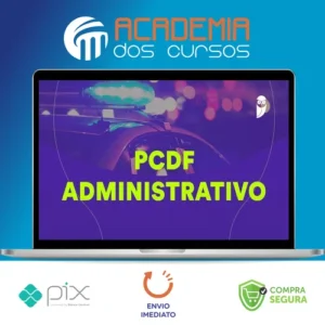 Pacote - PC-DF (Analista de Apoio - Agente Administrativo) Pacote - 2023 (Pré-Edital) - Estratégia Concursos