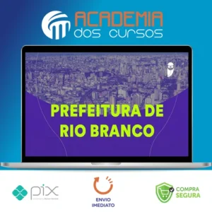 Pacote - Prefeitura de Rio Branco-AC (Técnico Previdenciário) Pacote - 2023 (Pós-Edital) - Estratégia Concursos