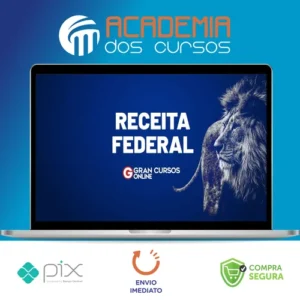 RFB - Receita Federal do Brasil - Auditor-Fiscal (Teoria + Treinamento Intensivo + Projeto 80 - 20 + Simulados + Diferenciais Exclusivos) - Gran Cursos Online