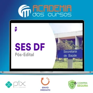 Secretaria de Saúde do Distrito Federal (SES-DF) - Estratégia Concursos
