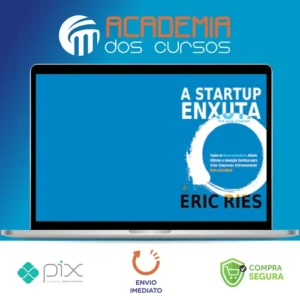 Startup Enxuta - Eric Ries