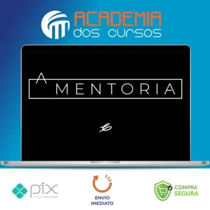 A Mentoria - Caio Carneiro