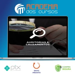 Cefis: Auditoria e Cruzamentos Fiscais - João Arlindo Gusmão