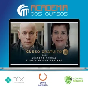 Competências Profissionais, Emocionais e Tecnológicas para Tempos de Mudança - Leandro Karnal e Luiza Trajano