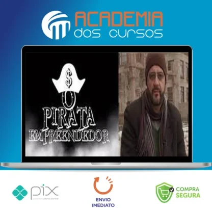 Curso O Pirata Empreendedor - Marcelo Peruzzo