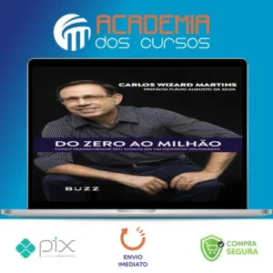 Do Zero Ao Milhão - Carlos Wizard