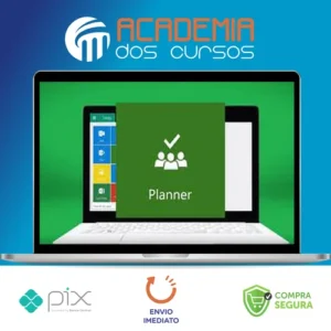 Gestão Ágil com Microsoft Planner - Kelsen Lima