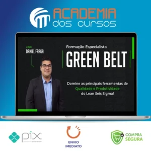 Green Belt Lean Six Sigma - Daniel Fraga