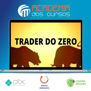 Curso Trader do Zero O.B - Gabriel Lobato