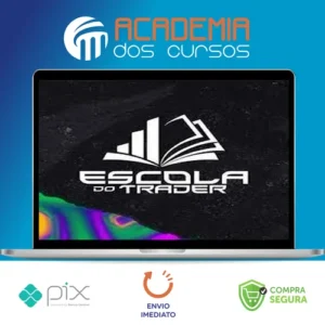 Escola do Trader - Gustavo Ramos e Outros