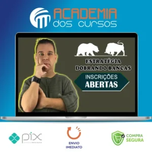 Estratégia Dobrando Bancas - Douglas Balciunas