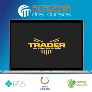 Trader do Zero Ao Milhão - Iallas Oliveira