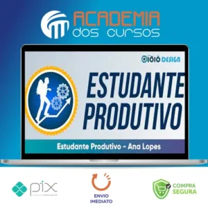 Estudante Produtivo - Ana Lopes