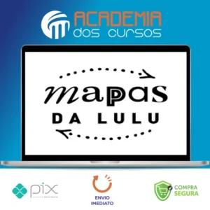 Mapas da Lulu 3.0 - Lulu
