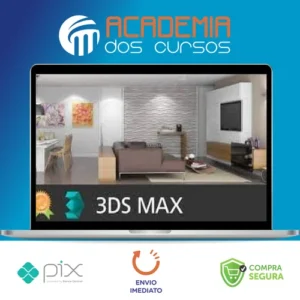 Curso 3D Studio Max - Aprenda do Zero ao Avançado - William
