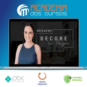 Decore a Casa - Ciça Rego