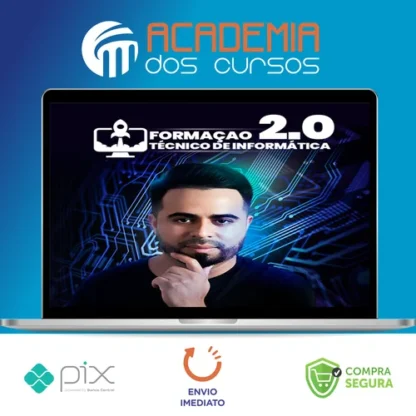 Formação Técnico em Informática 2.0 - Robson Costa
