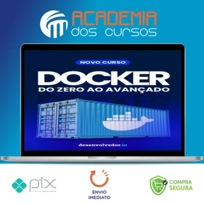 Docker do Zero ao Avançado - Eduardo Pires
