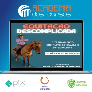 Equitação Descomplicada - Paulo Roberto Ribeiro