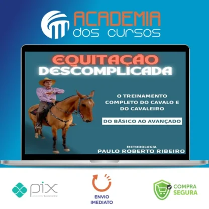 Equitação Descomplicada - Paulo Roberto Ribeiro