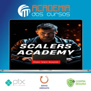 Scalers Academy de Criação de Oferta e Escala - Dan Van Soest
