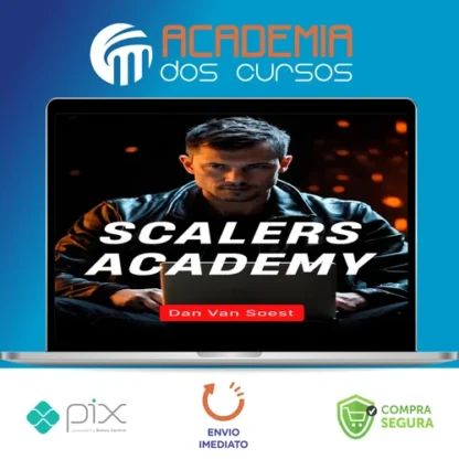 Scalers Academy de Criação de Oferta e Escala - Dan Van Soest