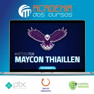 Método TGR - Maycon Thiaillen