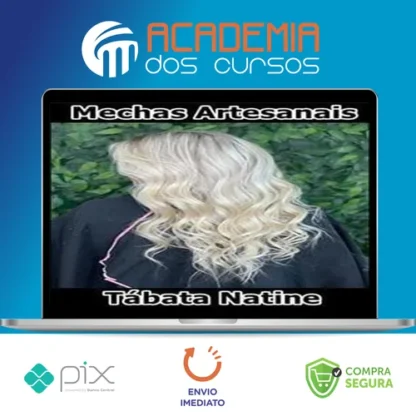 Mechas Artesanais - Tábata Natine