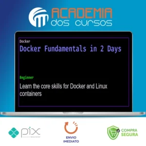 Docker Fundamentals in 2 Days - Sean P Kane
