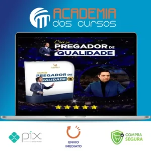 Curso Pregador de Qualidade - André Luiz Lourenço