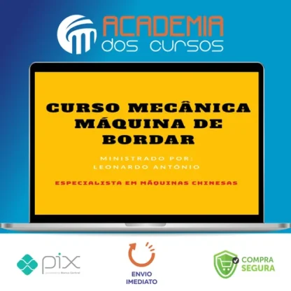 Curso Mecânica Máquina de Bordar - Leonardo Antônio Santos