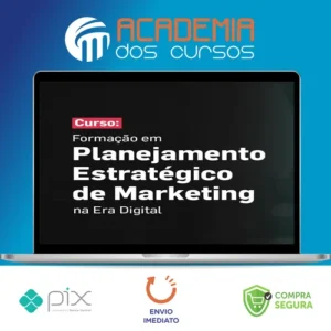 Formação em Planejamento Estratégico de Marketing na Era Digital - Nino Carvalho