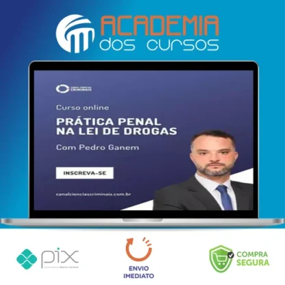 Prática Penal na Lei de Drogas - Canal Ciências Criminais
