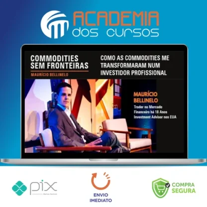 Commodities: Profissão Investidor - Maurício Bellinelo