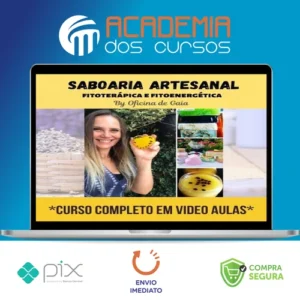 Saboaria Lucrativa Fitoterápica e Fitoenergética 2.0 - Oficina de Gaia