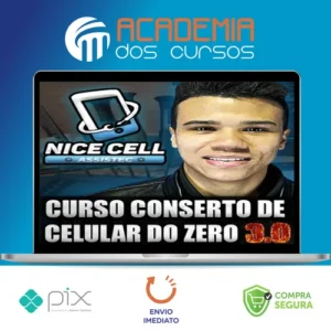 Conserto de Celulares do Zero 3.0 - Renan Nicell