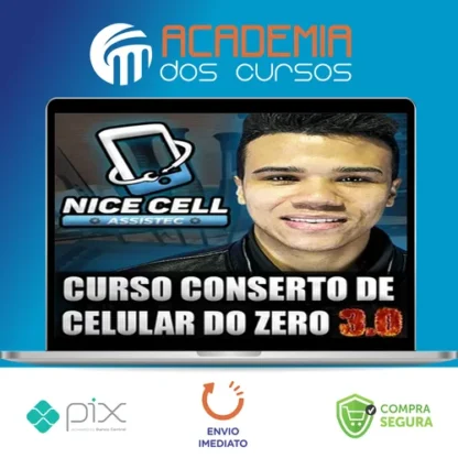 Conserto de Celulares do Zero 3.0 - Renan Nicell