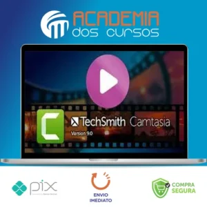 Produção e Edição de Vídeos com Camtasia Studio 9 - Othon Moraes