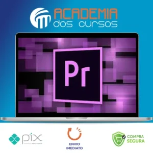 Adobe Premiere Essencial - Michel Zalotti