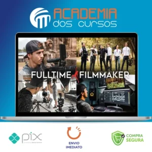 Become a Full Time Filmmaker - Parker Walbeck [INGLÊS]
