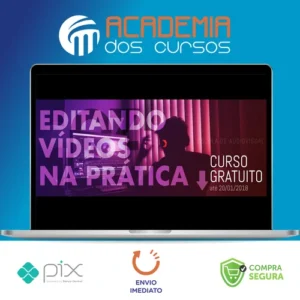 Editando Vídeos na Prática - OZI Escola de Audiovisual