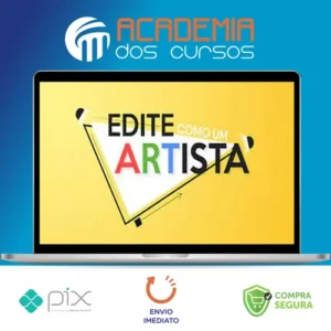 Edite Como Um Artista - Brainstorm Academy