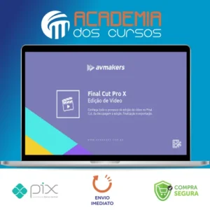 Final Cut Pro X Edição de Video - AvMakers