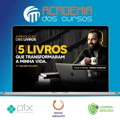 12 Livros Essenciais para a Vida - Wendell Carvalho