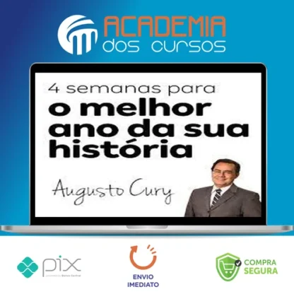 4 Semanas para Mudar a sua História - Augusto Cury