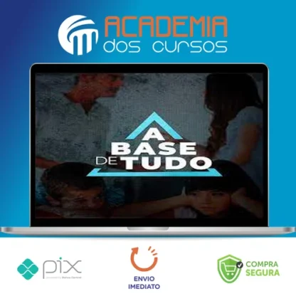 A Base de Tudo - Pablo Marçal
