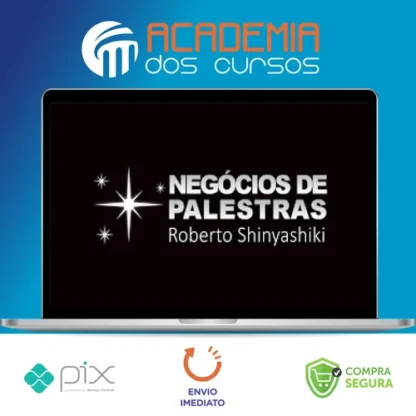 Negócios de Palestras - Roberto Shinyashiki
