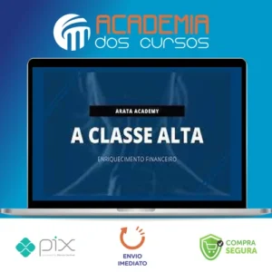A Classe Alta - Seiiti Arata (Arata Academy)